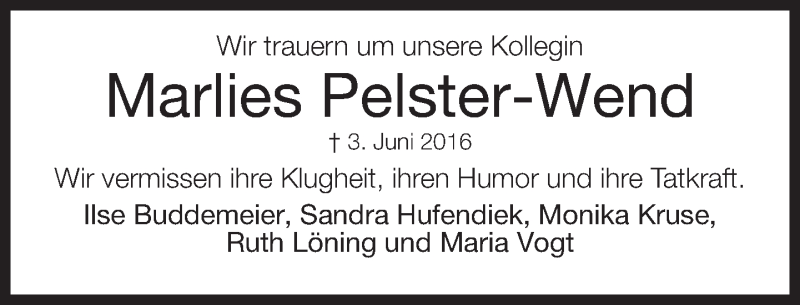  Traueranzeige für Marlies Pelster-Wend vom 07.06.2016 aus Neue Westfälische